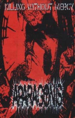 Killing Without Mercy